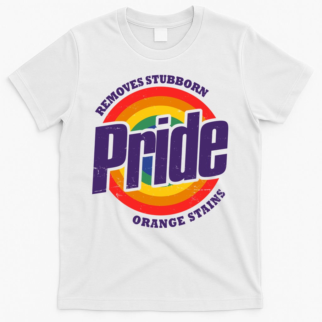 Resist Trump Remove Stubborn Orange Stains Pride Month LGBTQ T-Shirt