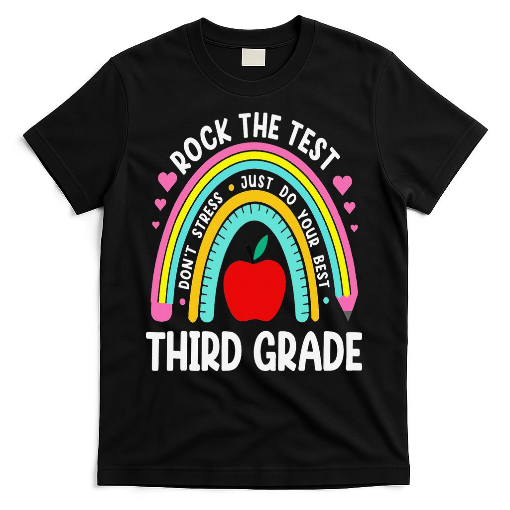 Rock The Test Day 3rd Grade Teacher Third Grade Testing Day T-Shirt