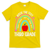 Rock The Test Day 3rd Grade Teacher Third Grade Testing Day T-Shirt