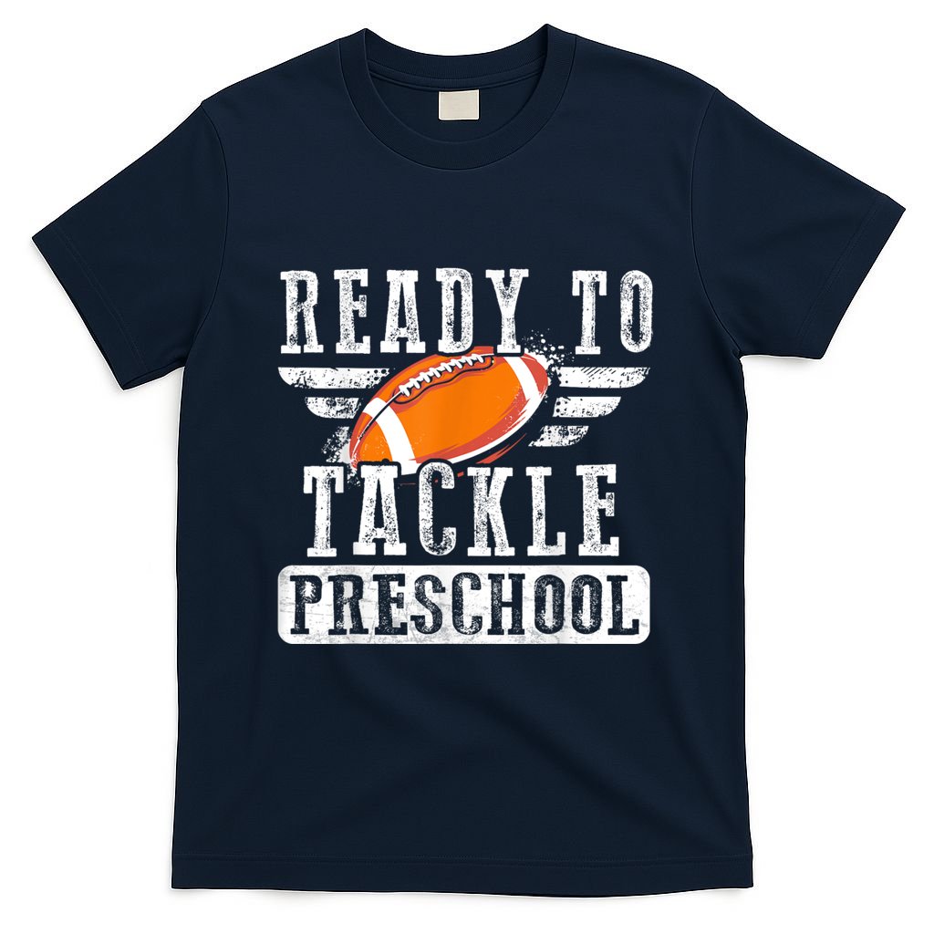 Ready To Tackle Preschool Football Ball Back To School T-Shirt