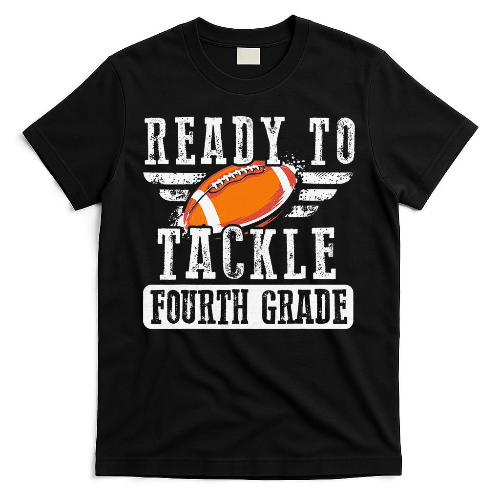 Ready To Tackle Fourth Grade Football Ball Back To School T-Shirt