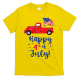 Red Truck With American Flag Happy 4th Of July T-Shirt