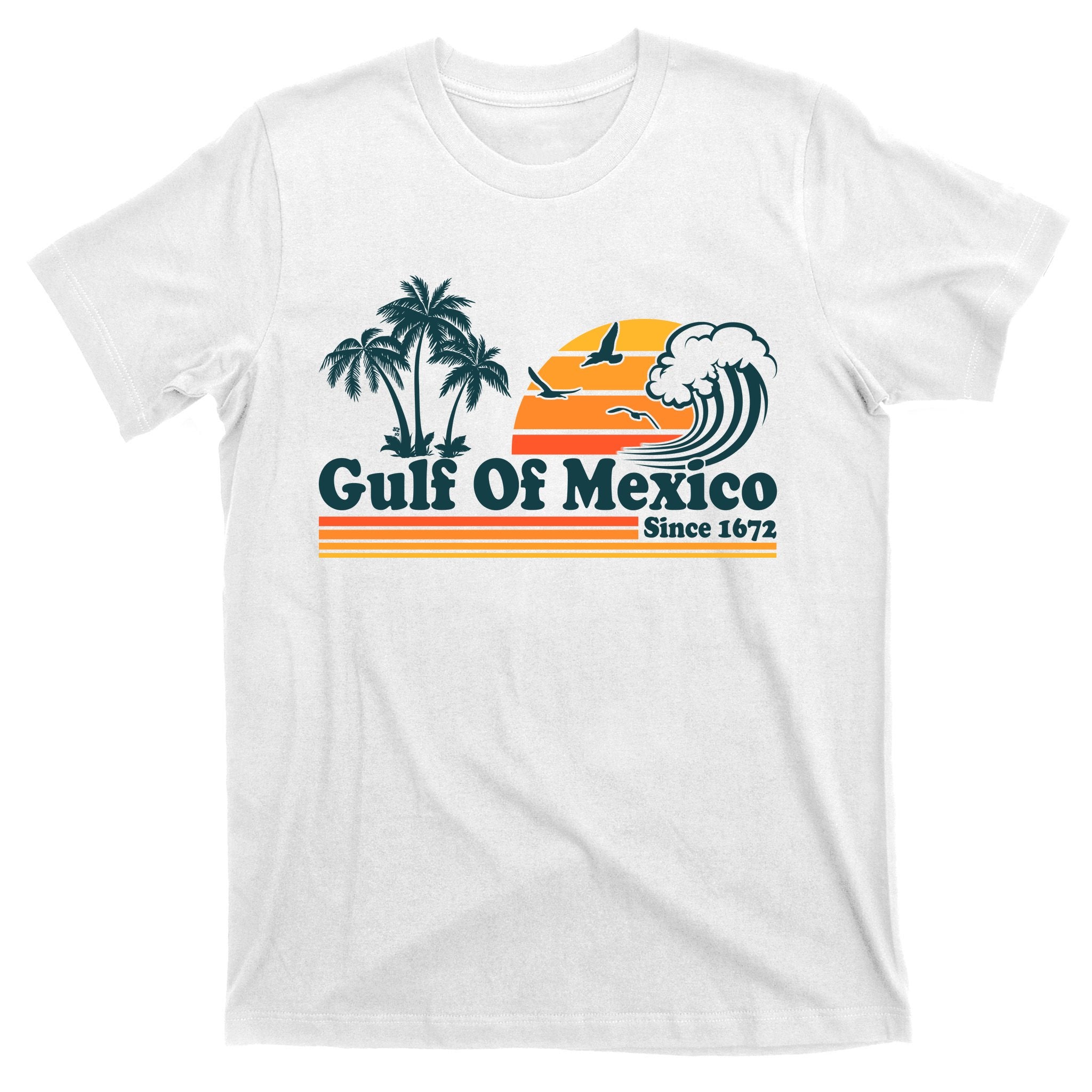 Retro Vintage Gulf Of Mexico Since 1672 T-Shirt