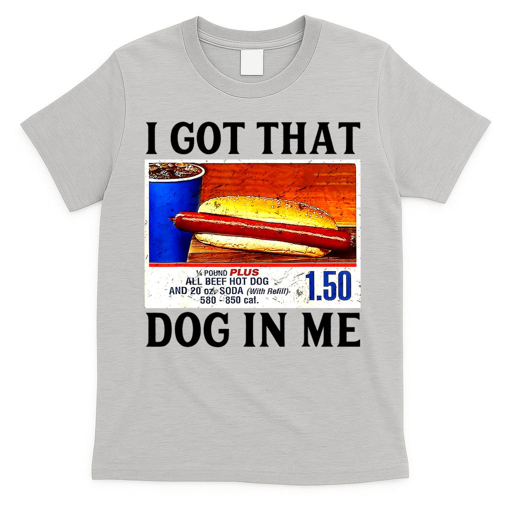 Retro Vintage I Got That Dog In Me Funny Hotdog T-Shirt
