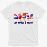 Red White And Sweet 4th Of July T-Shirt