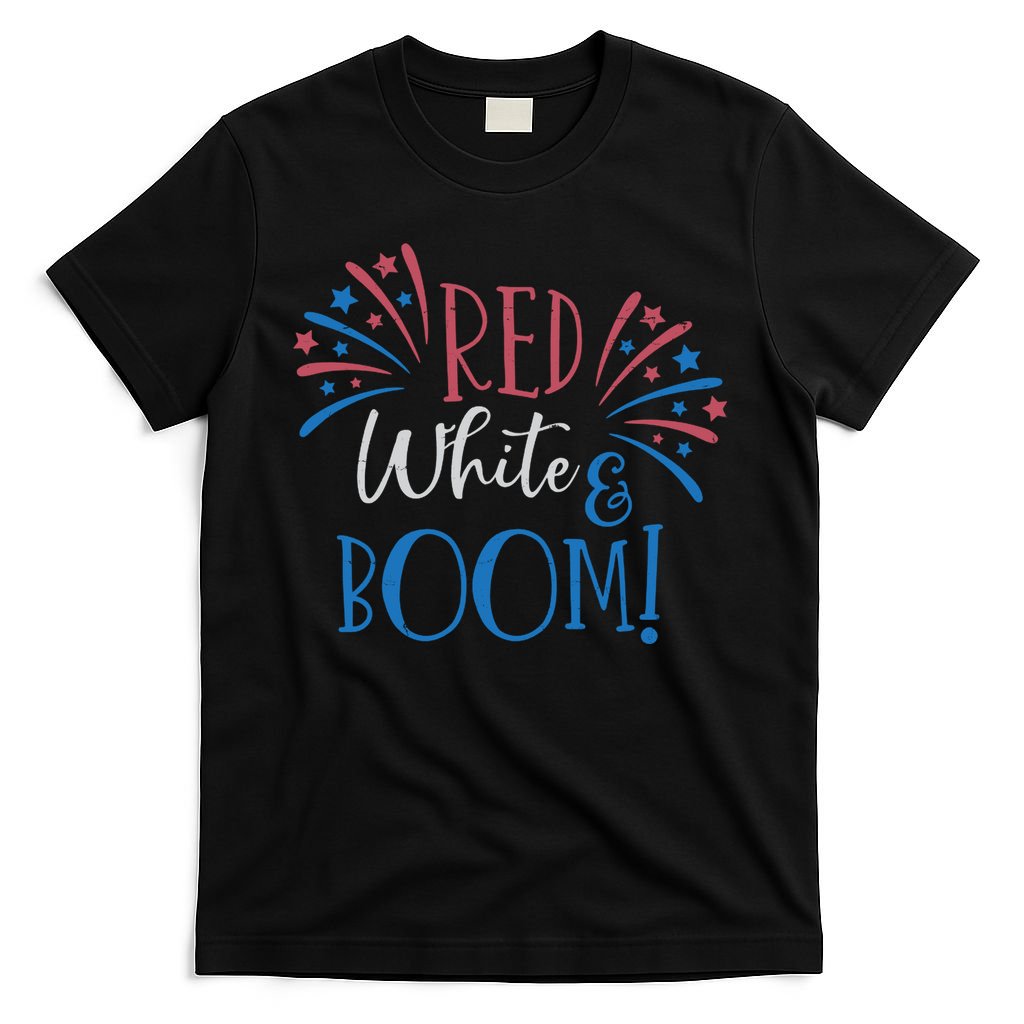 Red White And Boom 4th Of July T-Shirt