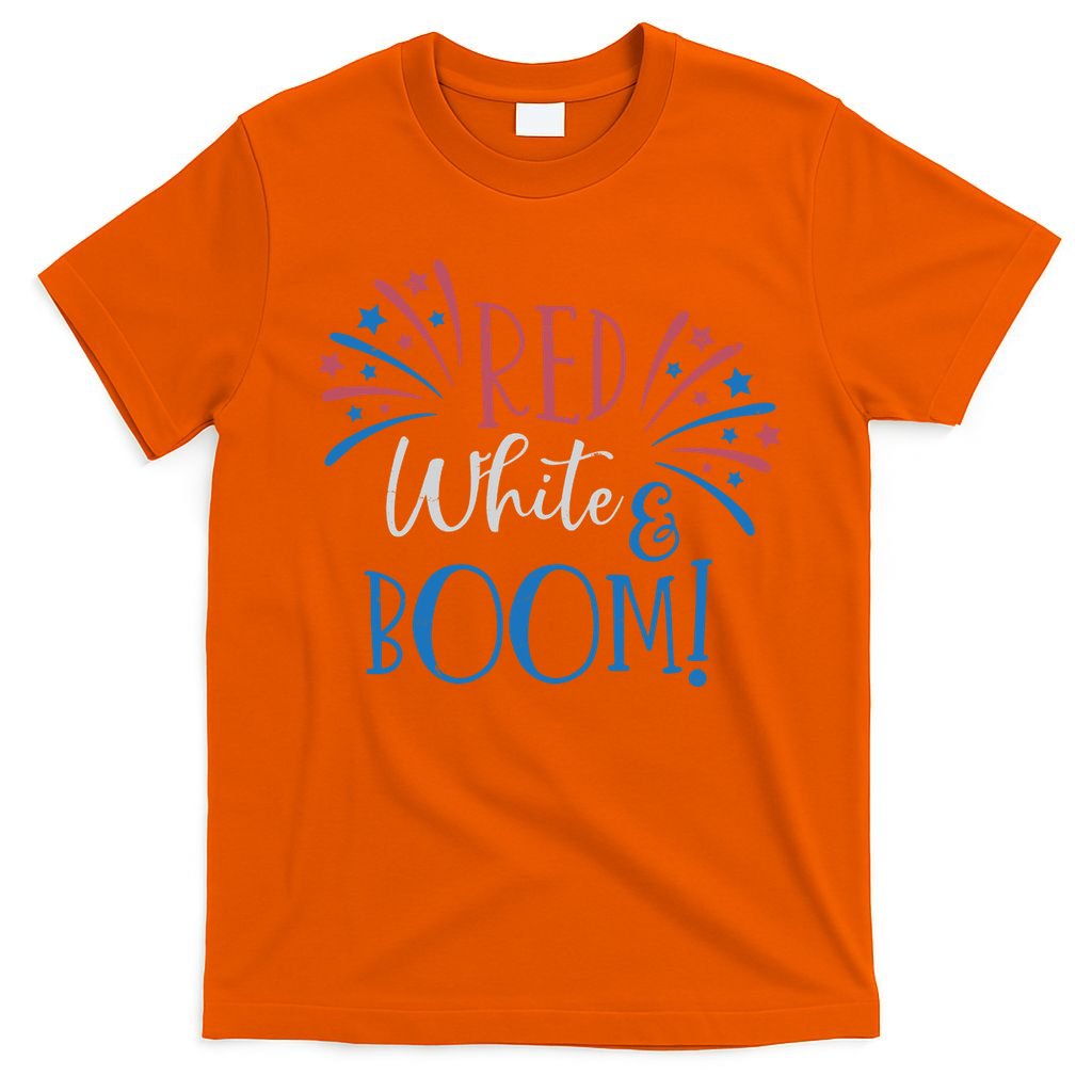 Red White And Boom 4th Of July T-Shirt
