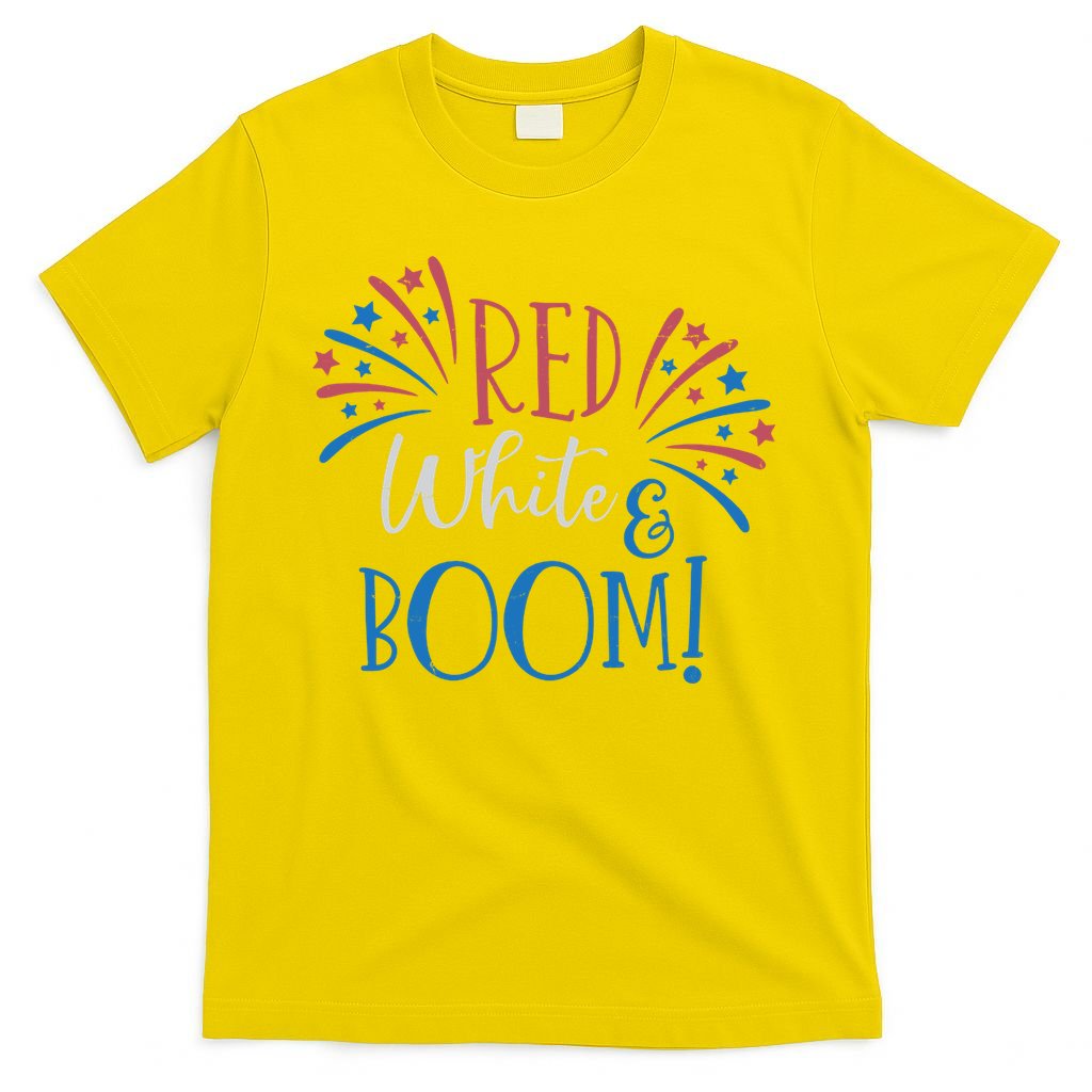 Red White And Boom 4th Of July T-Shirt