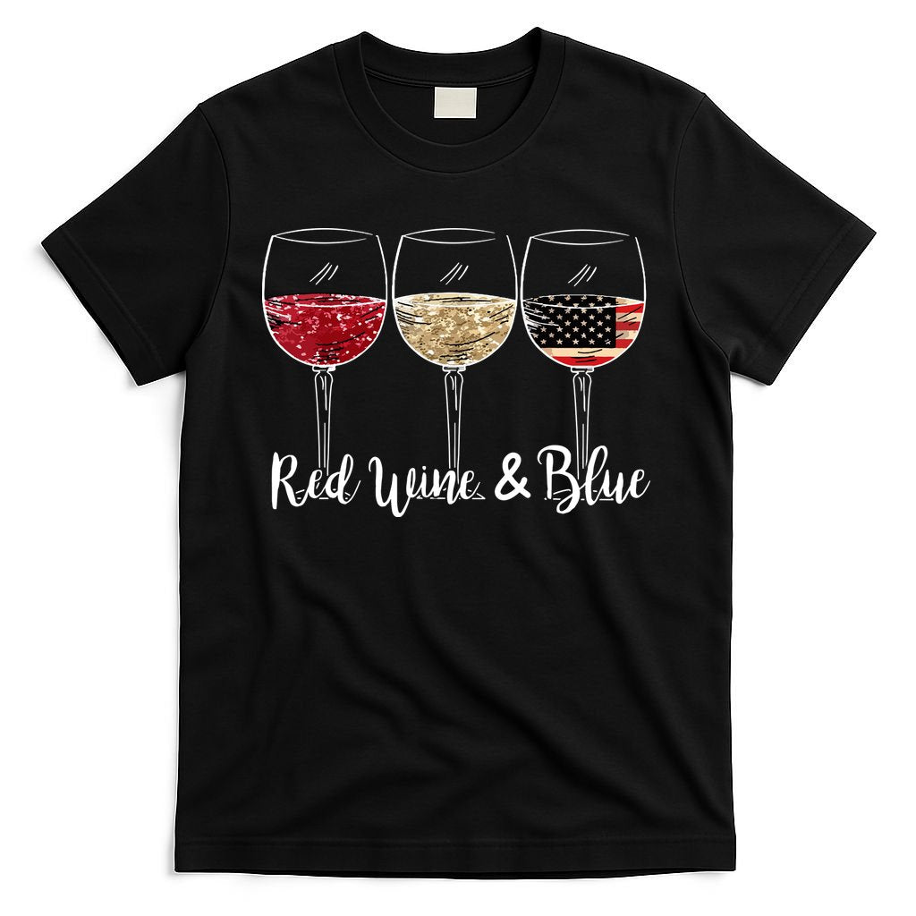 Red Wine And Blue Funny 4th Of July Drinking Wine Lover T-Shirt