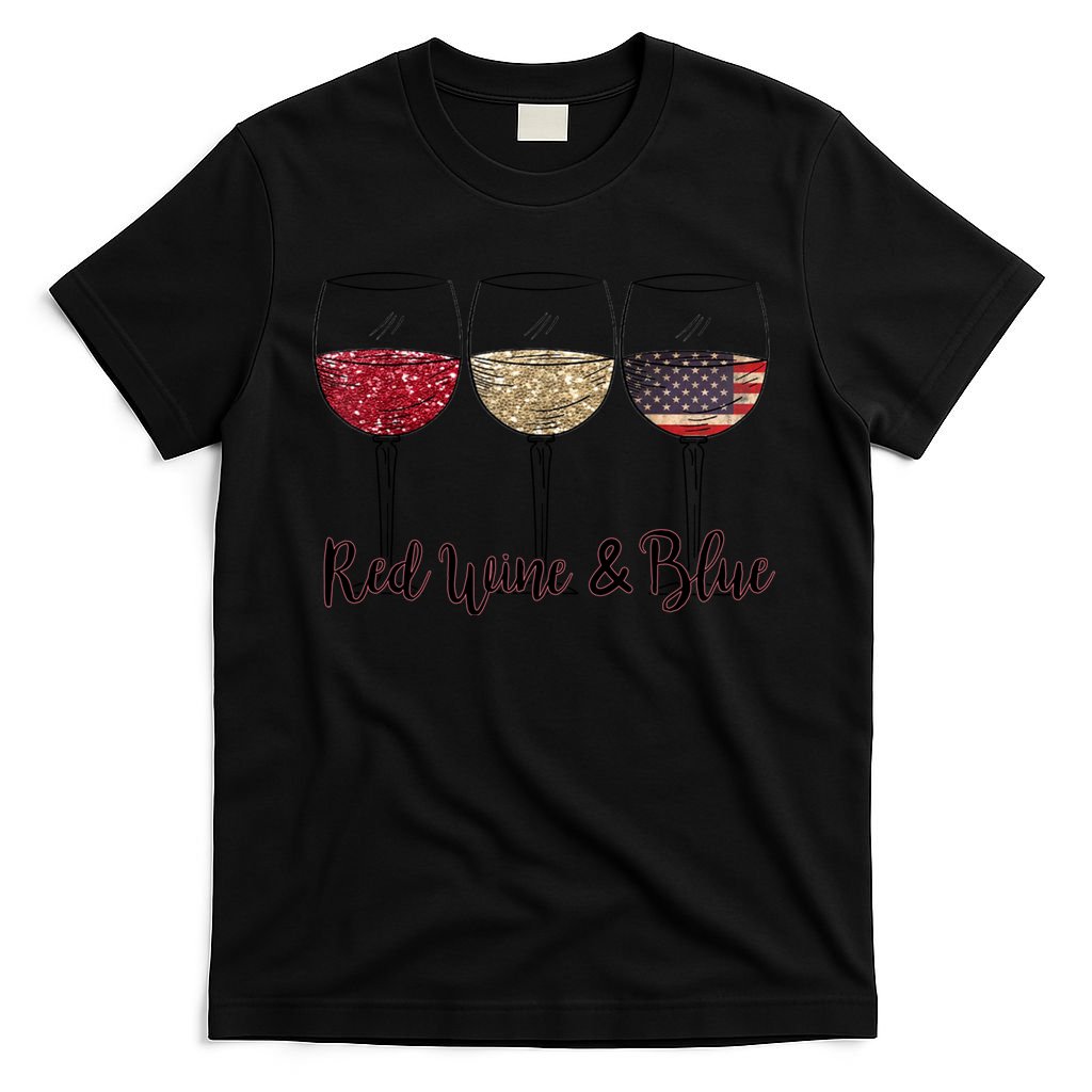 Red Wine & Blue 4th Of July Wine Red White Blue Wine Glasses T-Shirt