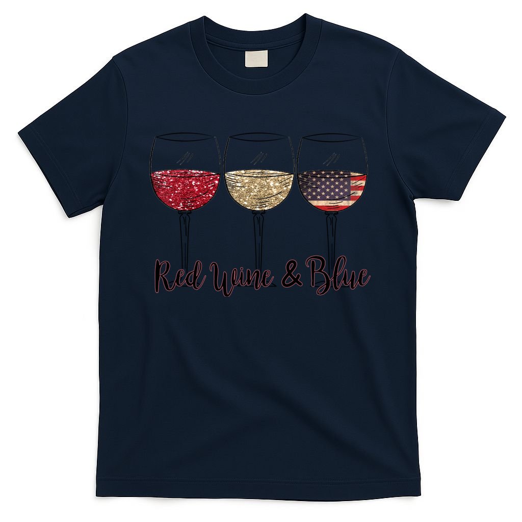 Red Wine & Blue 4th Of July Wine Red White Blue Wine Glasses T-Shirt