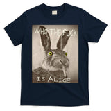 Retro Who The F_ck Is Alice Funny Rabbit  T-Shirt