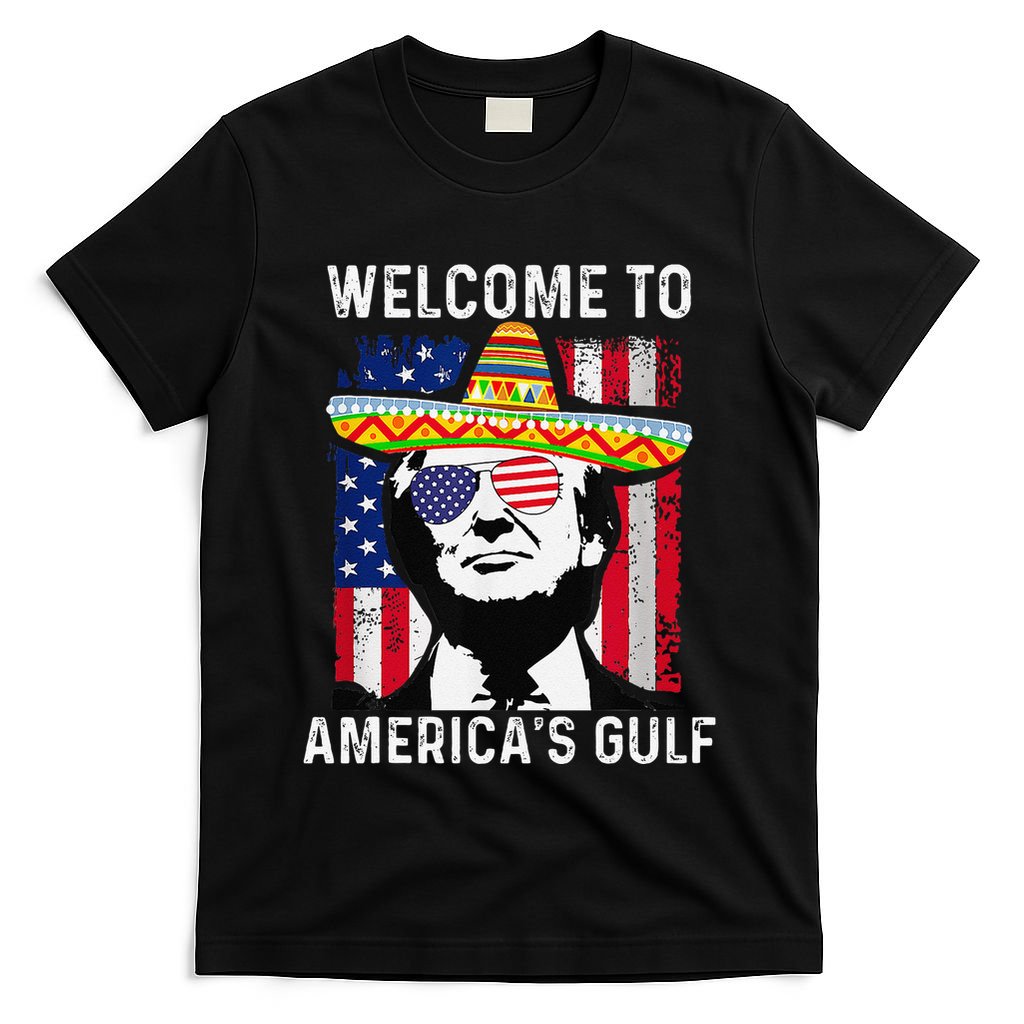 Retro Welcome To AmericaS Gulf Funny Trump Mexico America T-Shirt