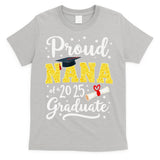 Senior 2025 Proud Nana Of A Class Of 2025 Graduate Gift T-Shirt