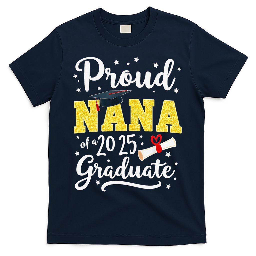 Senior 2025 Proud Nana Of A Class Of 2025 Graduate Gift T-Shirt