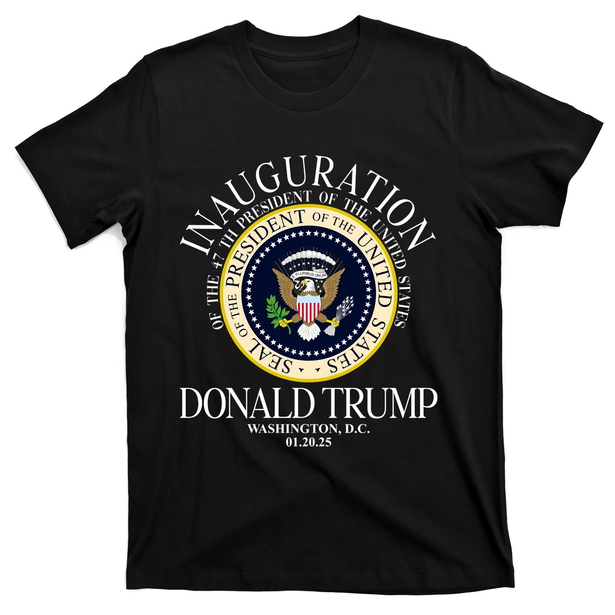 Seal 47th President Inauguration Day Donald Trump 2025 T-Shirt