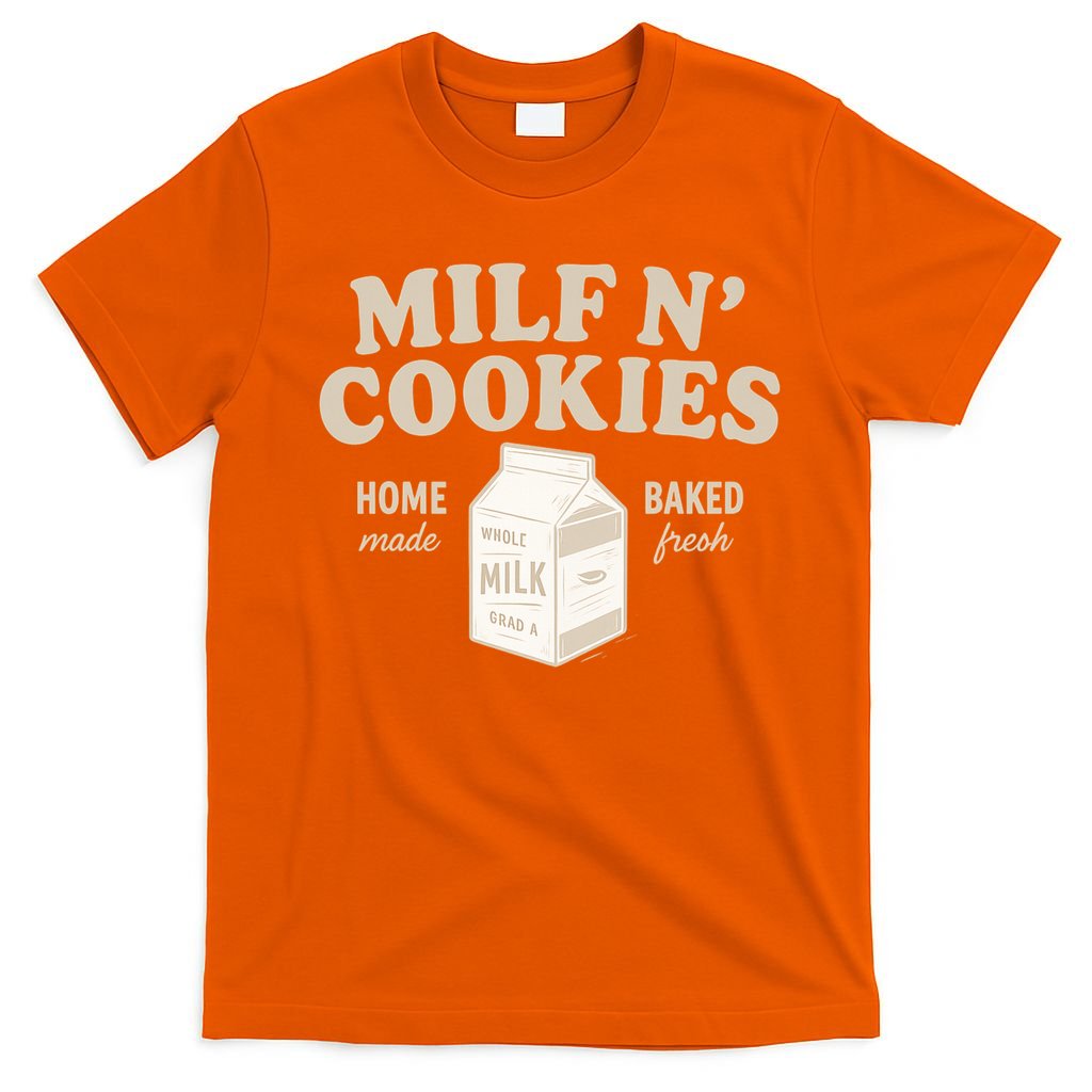 Stay At Home Milf N Cookies  T-Shirt