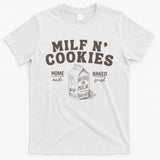 Stay At Home Milf N Cookies T-Shirt