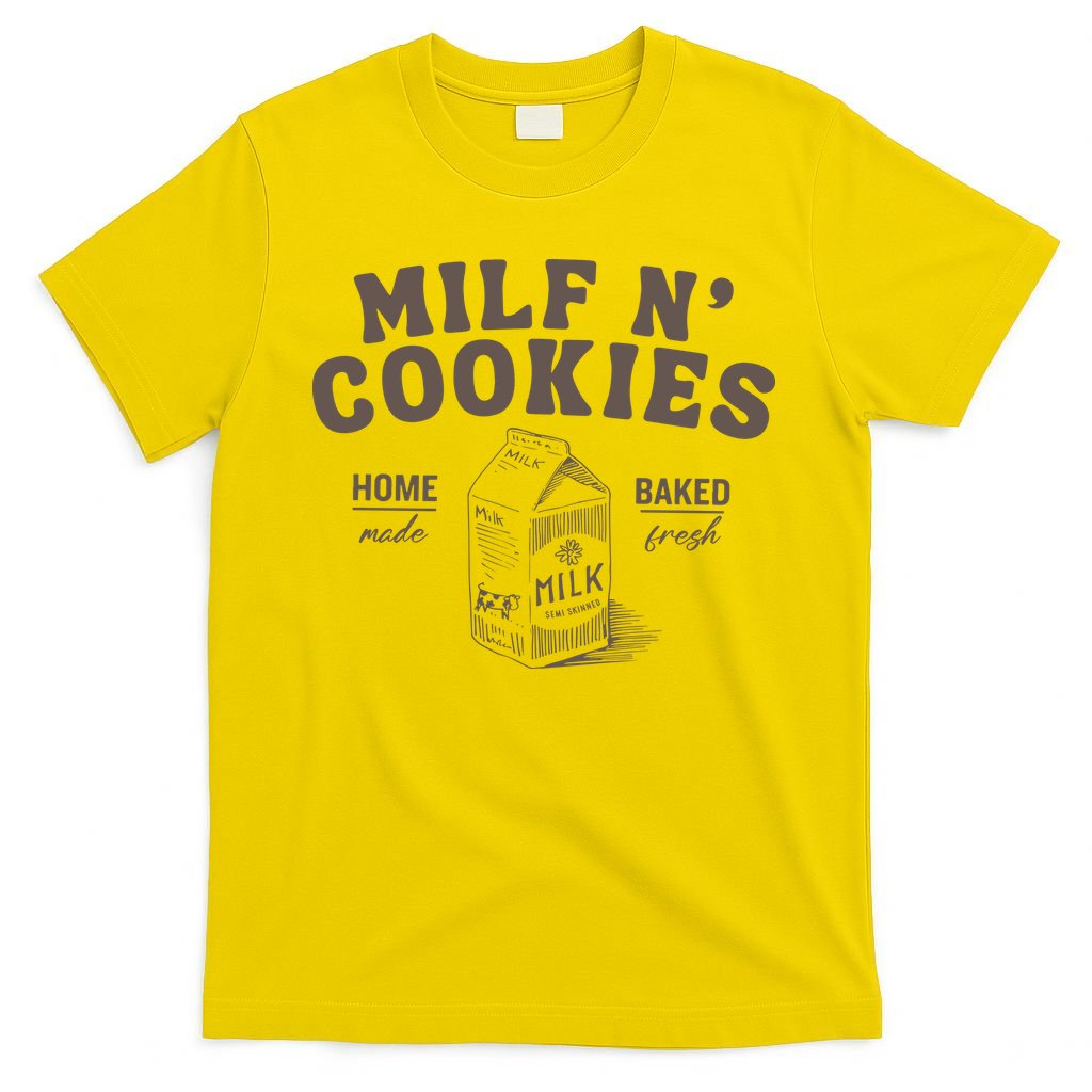Stay At Home Milf N Cookies T-Shirt