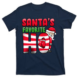 Santa's Favorite Ho Funny X-Mas T-Shirt
