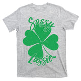 Sassy Lassie Irish Clover St. Patrick's Day T-Shirt