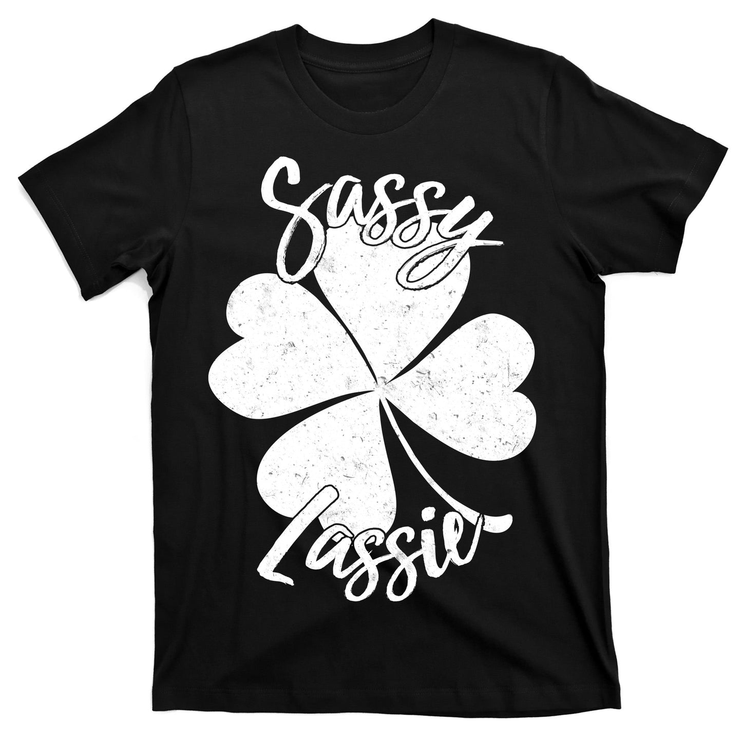 Sassy Lassie Irish Clover St. Patrick's Day T-Shirt