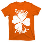 Sassy Lassie Irish Clover St. Patrick's Day T-Shirt