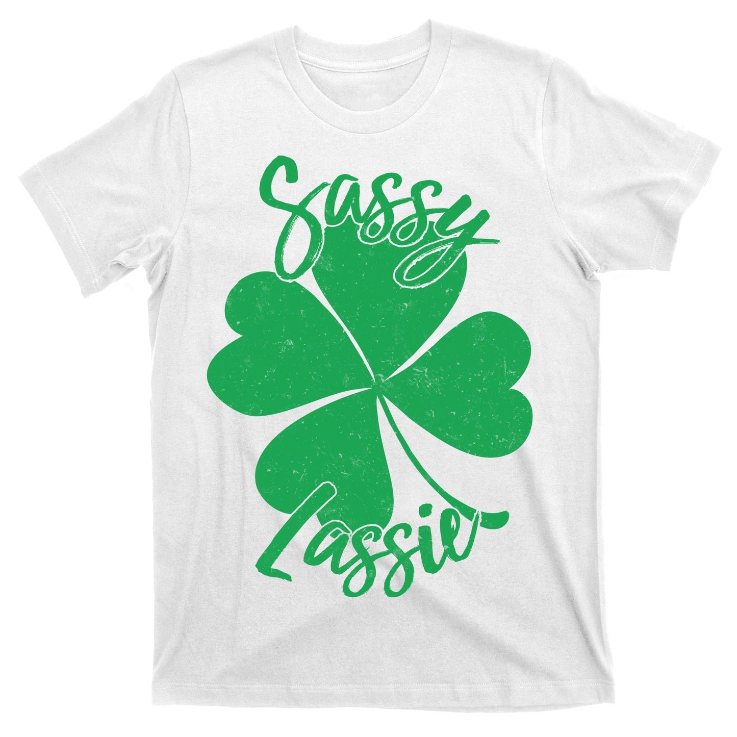 Sassy Lassie Irish Clover St. Patrick's Day T-Shirt