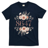 Subtle Anti Trump 8647 Flower Floral Boho President Liberal T-Shirt