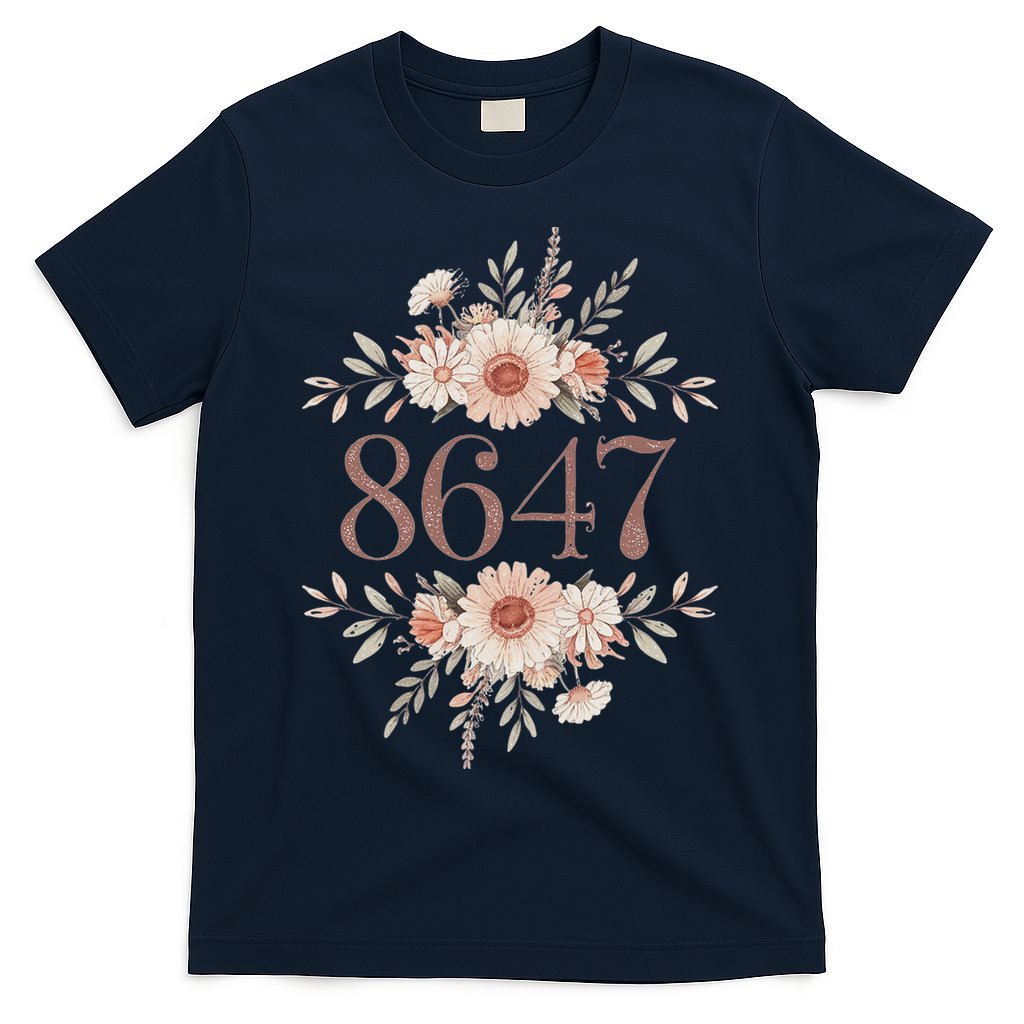 Subtle Anti Trump 8647 Flower Floral Boho President Liberal T-Shirt