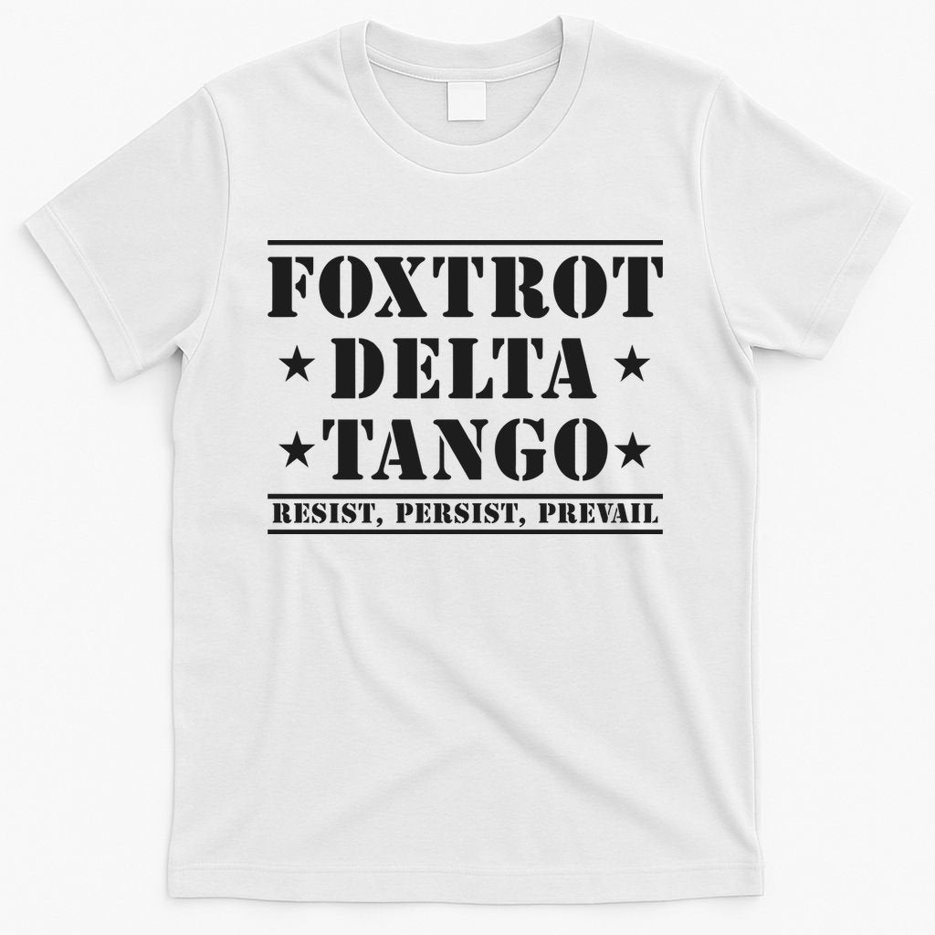 Subtle Anti Trump Fdt Democrat Resistance Gift T-Shirt