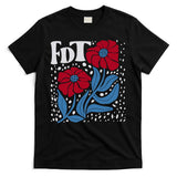 Subtle Anti Trump Fdt Anti Maga T-Shirt