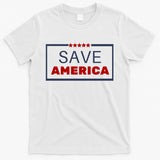 Save America USA T-Shirt