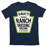 Saucy Original Ranch Dressing Costume T-Shirt