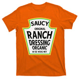 Saucy Original Ranch Dressing Costume T-Shirt