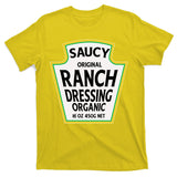Saucy Original Ranch Dressing Costume T-Shirt