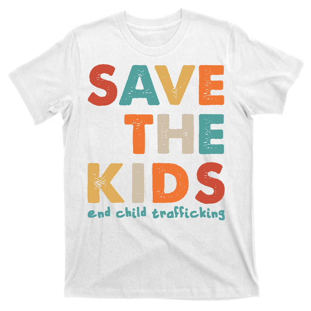 Save the Kids End Child Trafficking  T-Shirt