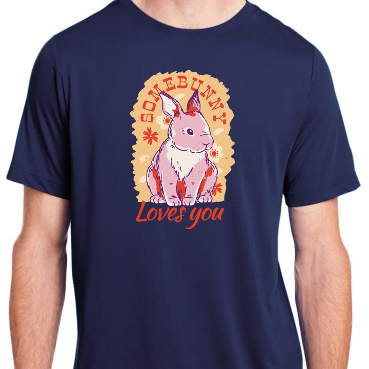 Some Bunny Loves You Cute Adult ChromaSoft Performance T-Shirt