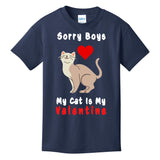 Sorry Boys My Cat Is My Valentine Cute Kids T-Shirt