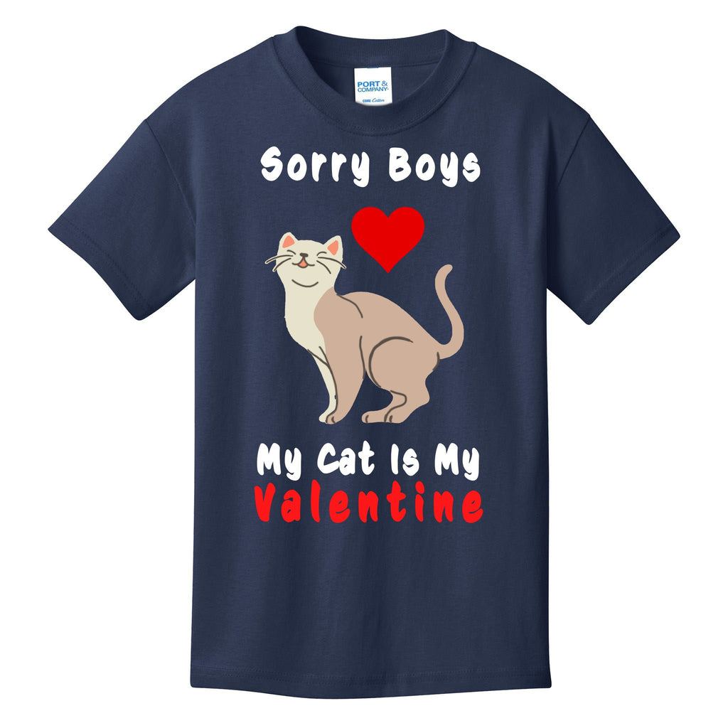 Sorry Boys My Cat Is My Valentine Cute Kids T-Shirt