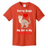 Sorry Boys My Cat Is My Valentine Cute Kids T-Shirt