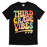 Third Grade Vibes For Girl Boy 3rd Grade Teacher T-Shirt