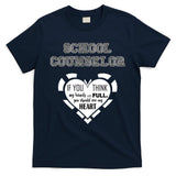 School Counselor  T-Shirt