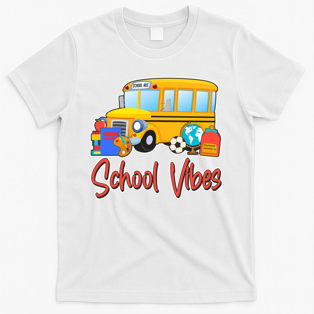 School Vibes Back to School T-Shirt