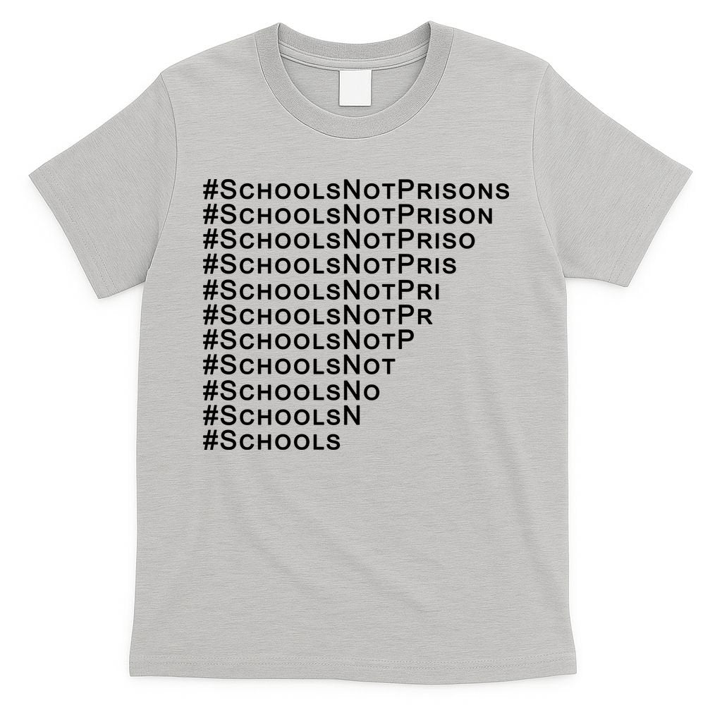 Schools Not Prisons T-Shirt