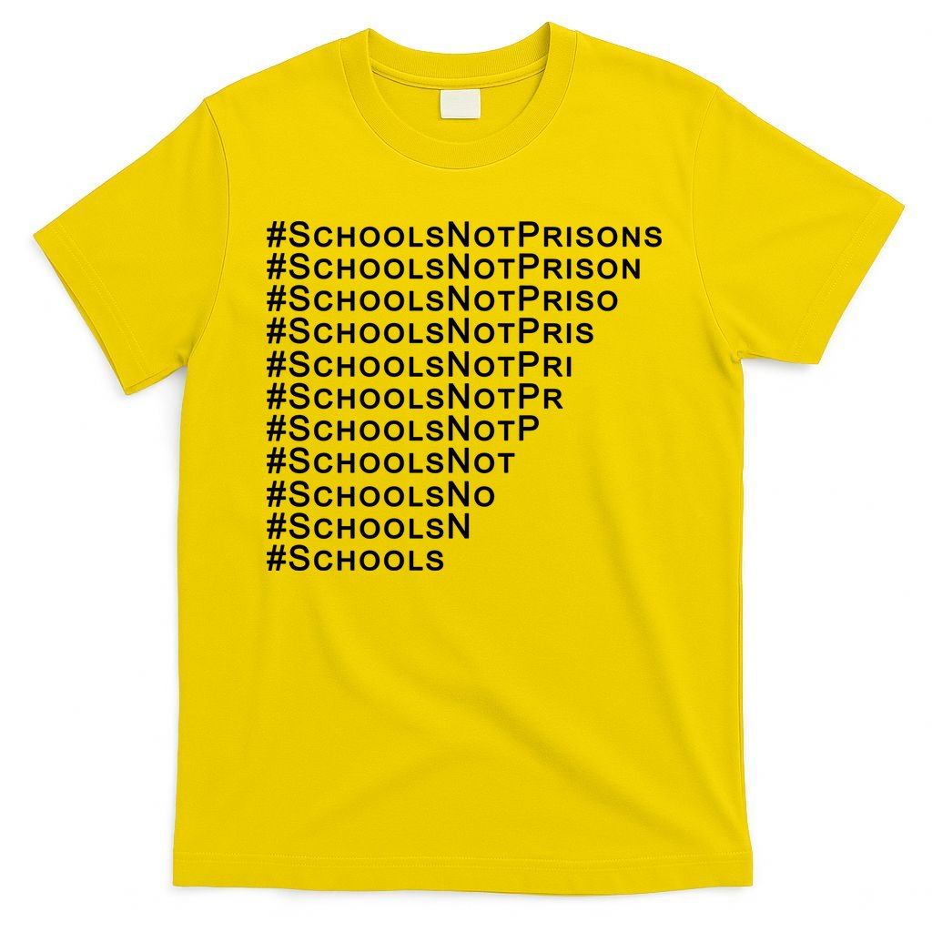Schools Not Prisons T-Shirt
