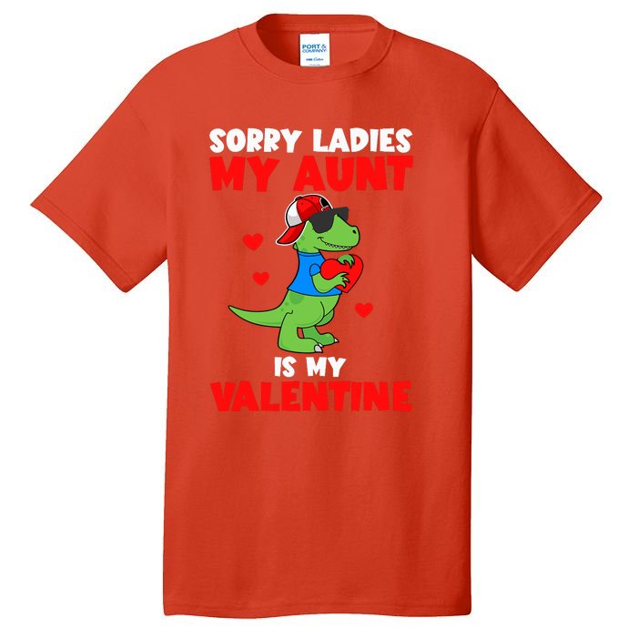 Sorry Cute Ladies My Aunt Is My Valentine Trex Sunglasses Tall T-Shirt