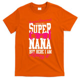 Super Cool Nana T-Shirt