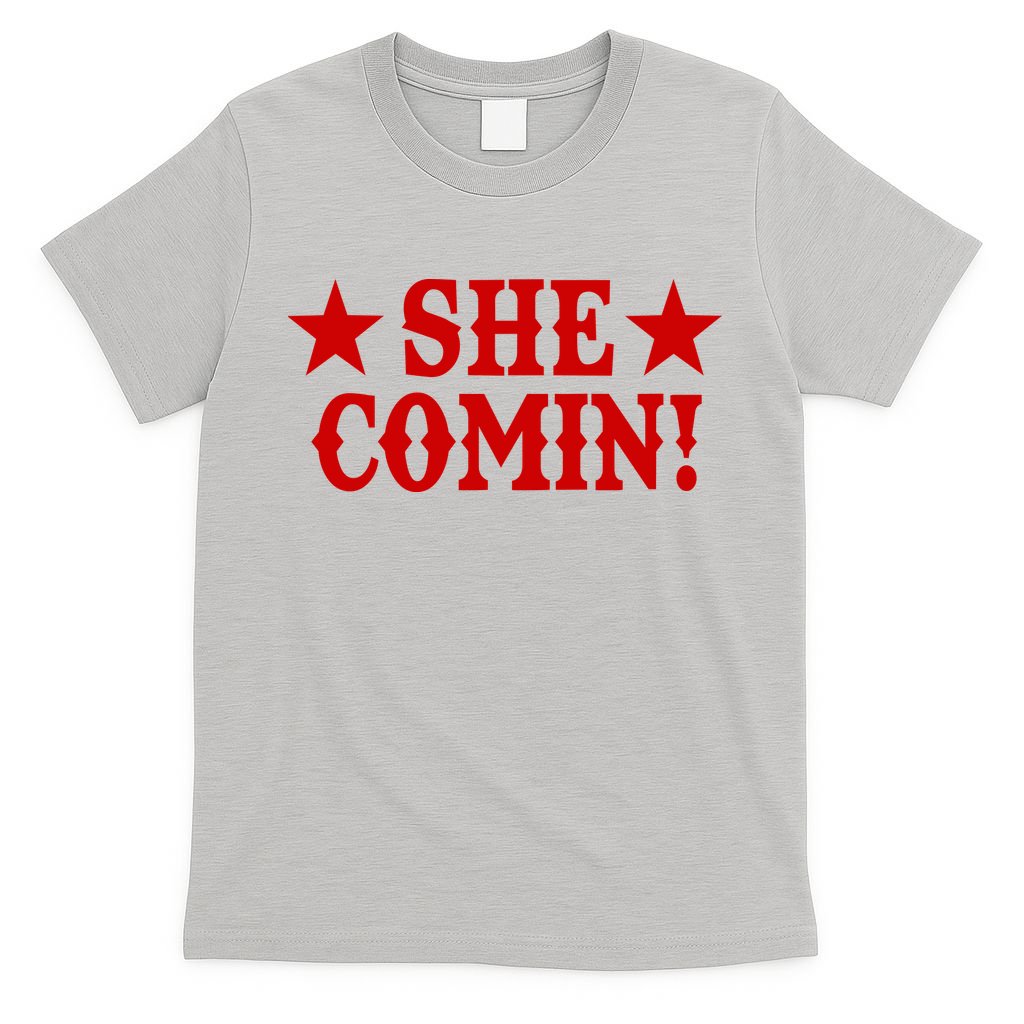 She Comin! Western Cowboy Cowgirl T-Shirt