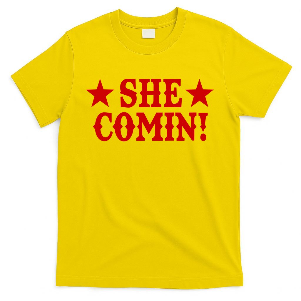 She Comin! Western Cowboy Cowgirl T-Shirt